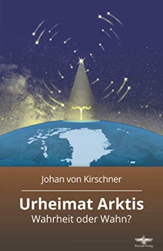 Urheimat Arktis: Wahrheit oder Wahn? Politics & History books