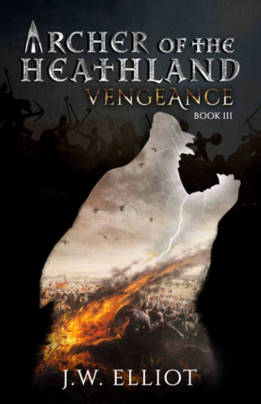 Archer of the Heathland: Vengeance (Book 3) book