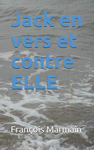 Jack en vers et contre ELLE Poetry