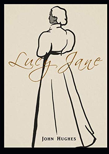 Lucy Jane: A Charlottesville Love Story Historical Fiction