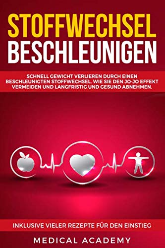 Stoffwechsel beschleunigen: Schnell Gewicht verlieren durch einen beschleunigten Stoffwechsel. Wie Sie den Jo-Jo Effekt vermeiden und langfristig und gesund abnehmen. Inklusive vieler Tipps und Tricks Drama