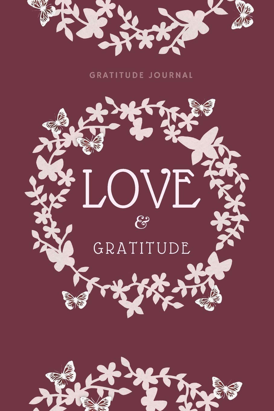 Gratitude Journal: Thankful Notebook Diary with 5 Minute Daily Writing Prompts | Flower Love Red Design Social Sciences
