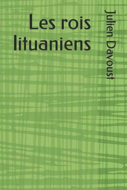 Les rois lituaniens (Civilisations) Non-fiction