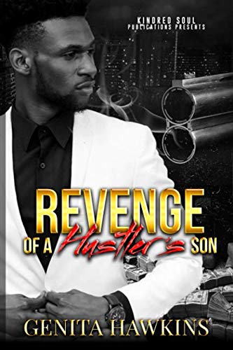 Revenge of a Hustler's Son Contemporary Romance