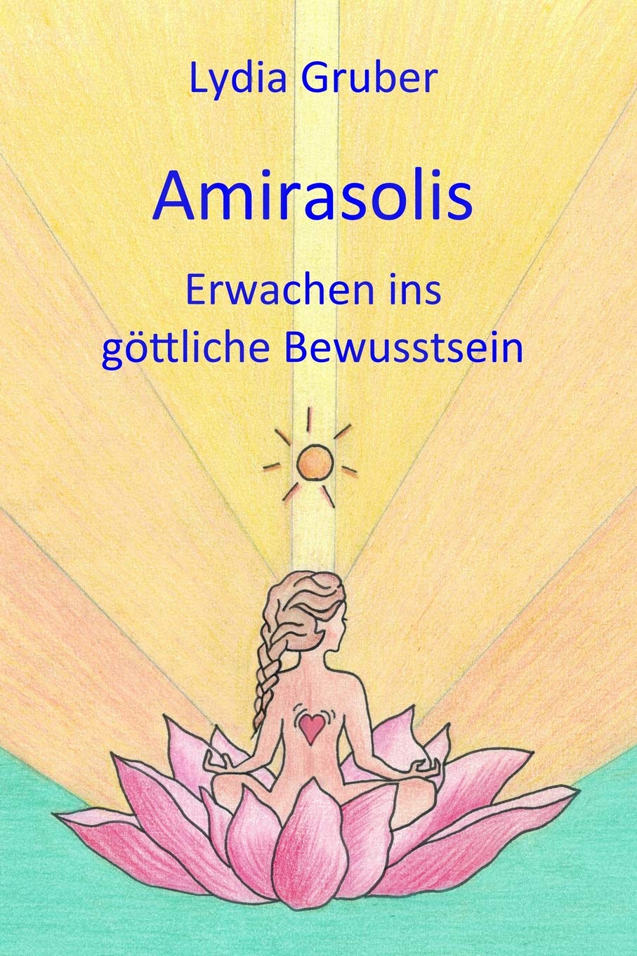 Amirasolis: Erwachen ins göttliche Bewusstsein Medicine