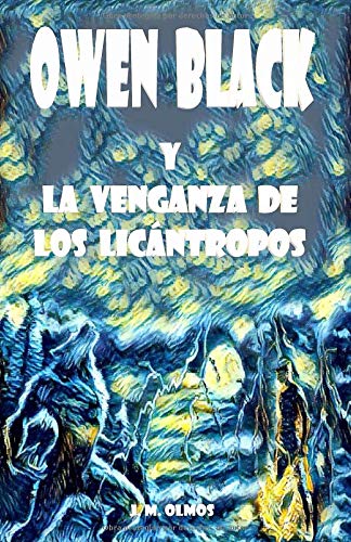 OWEN BLACK: Y LA VENGANZA DE LOS LICÁNTROPOS Action & Adventure