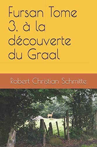 Fursan Tome 3, à la découverte du Graal book
