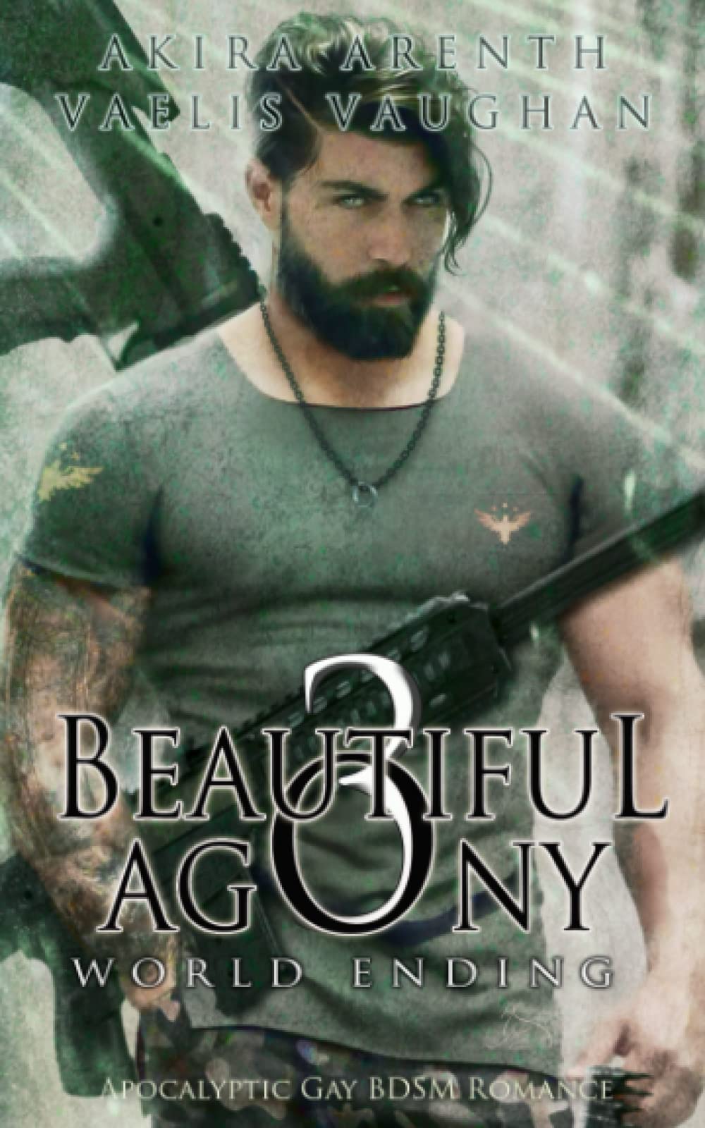 Beautiful Agony 3 - World Ending: Apocalyptic Gay BDSM Romance book