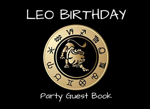 Leo Birthday Party Guest Book: An Event Signing Keepsake Guestbook Cooking & Enjoying