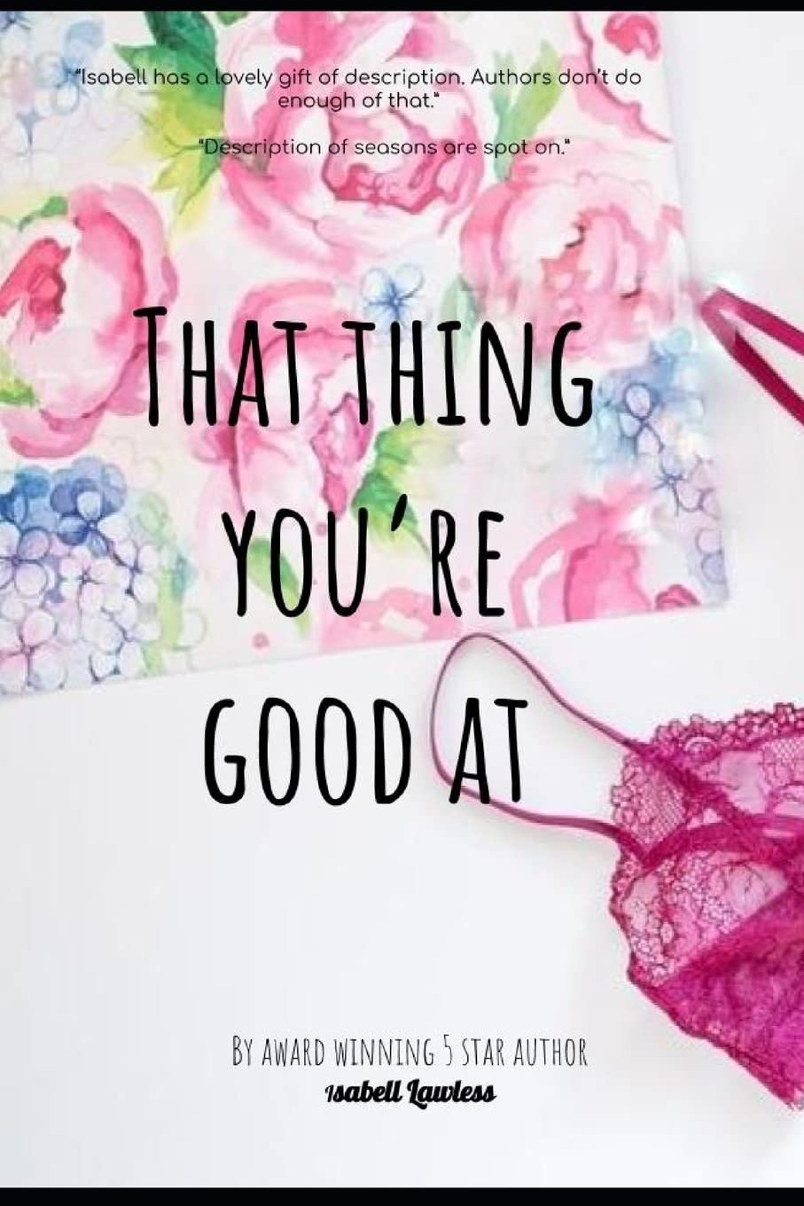 That Thing You're Good At (A Starview Novel, Band 1) Contemporary literature