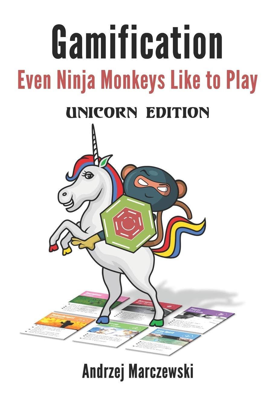 Even Ninja Monkeys Like to Play: Unicorn Edition Business, Finance & Career