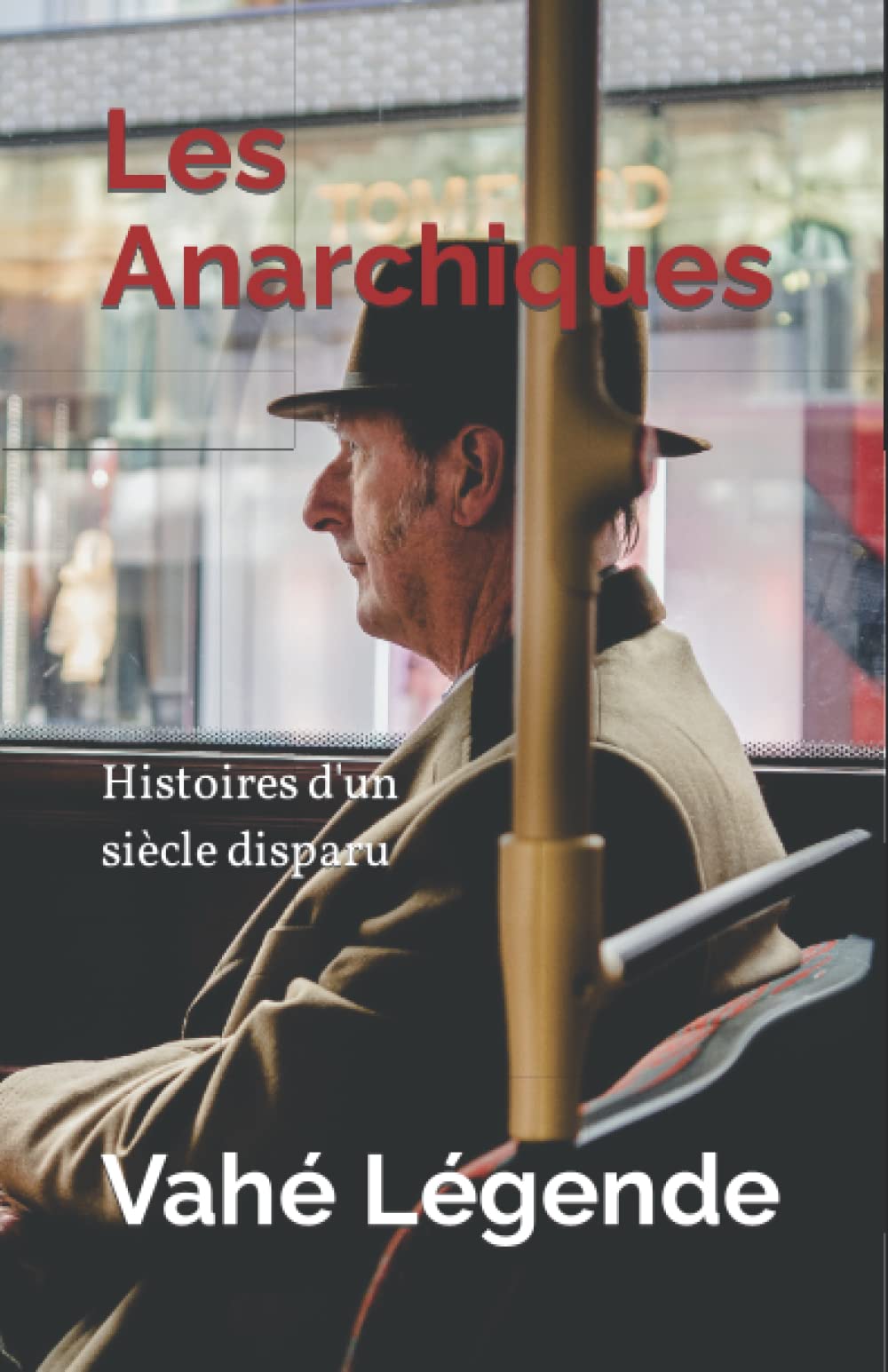Les Anarchiques: Histoires d'un siècle disparu Humour & Satire
