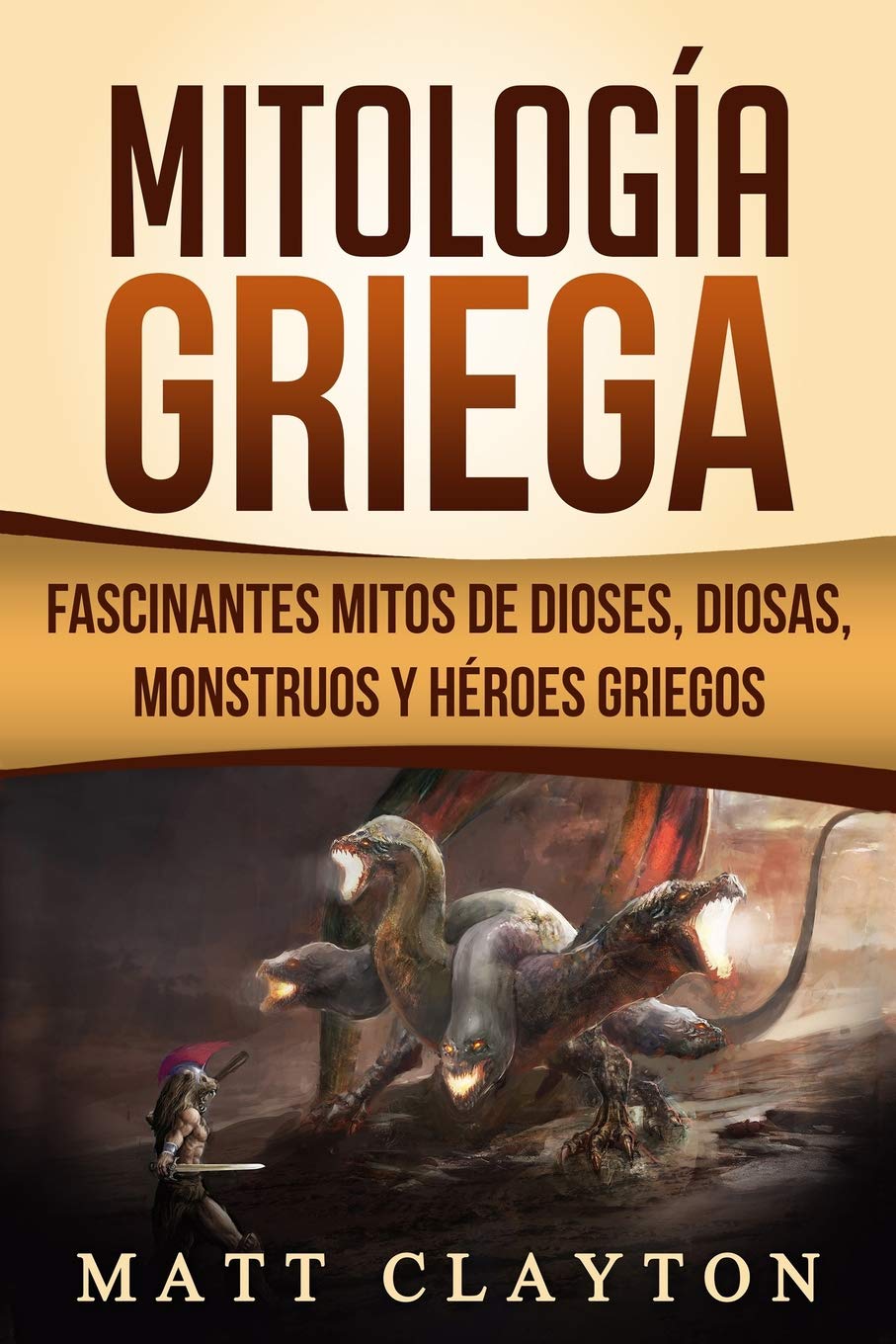 Mitología Griega: Fascinantes Mitos de Dioses, Diosas, Monstruos y Héroes Griegos Education & Training