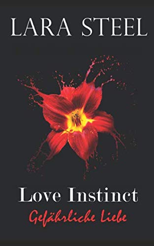 Love Instinct - Gefährliche Liebe Suspense & Thrillers