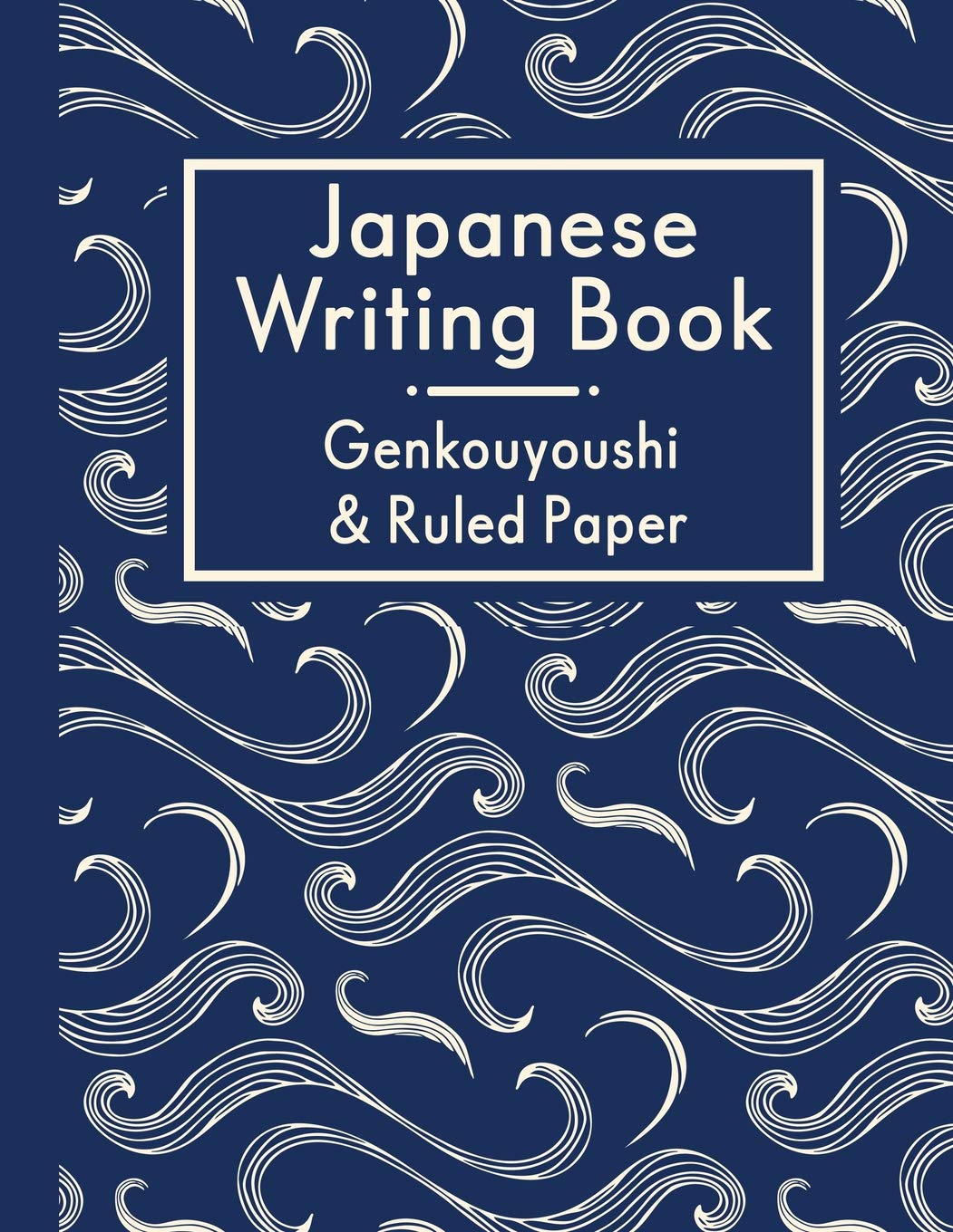Japanese Writing Book: Genkouyoushi & Ruled Paper Social Sciences