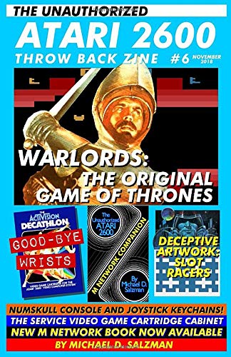 The Unauthorized Atari 2600 Throw Back Zine #6: Warlords, Activision Decathlon, Masters of the Universe and more! Leisure & Fun