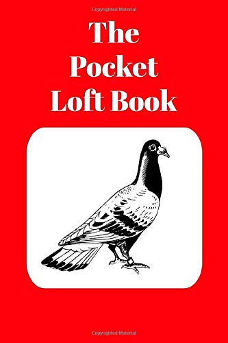 The Pocket Loft Book: Racing Pigeon Book With Red Cover Social Sciences