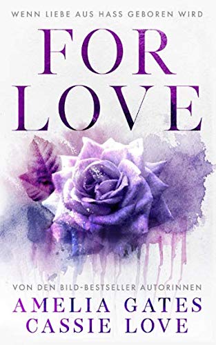For Love: Wenn Liebe aus Hass geboren wird book