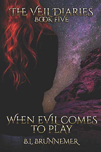 When Evil Comes To Play (The Veil Diaries, Band 5) New Adult