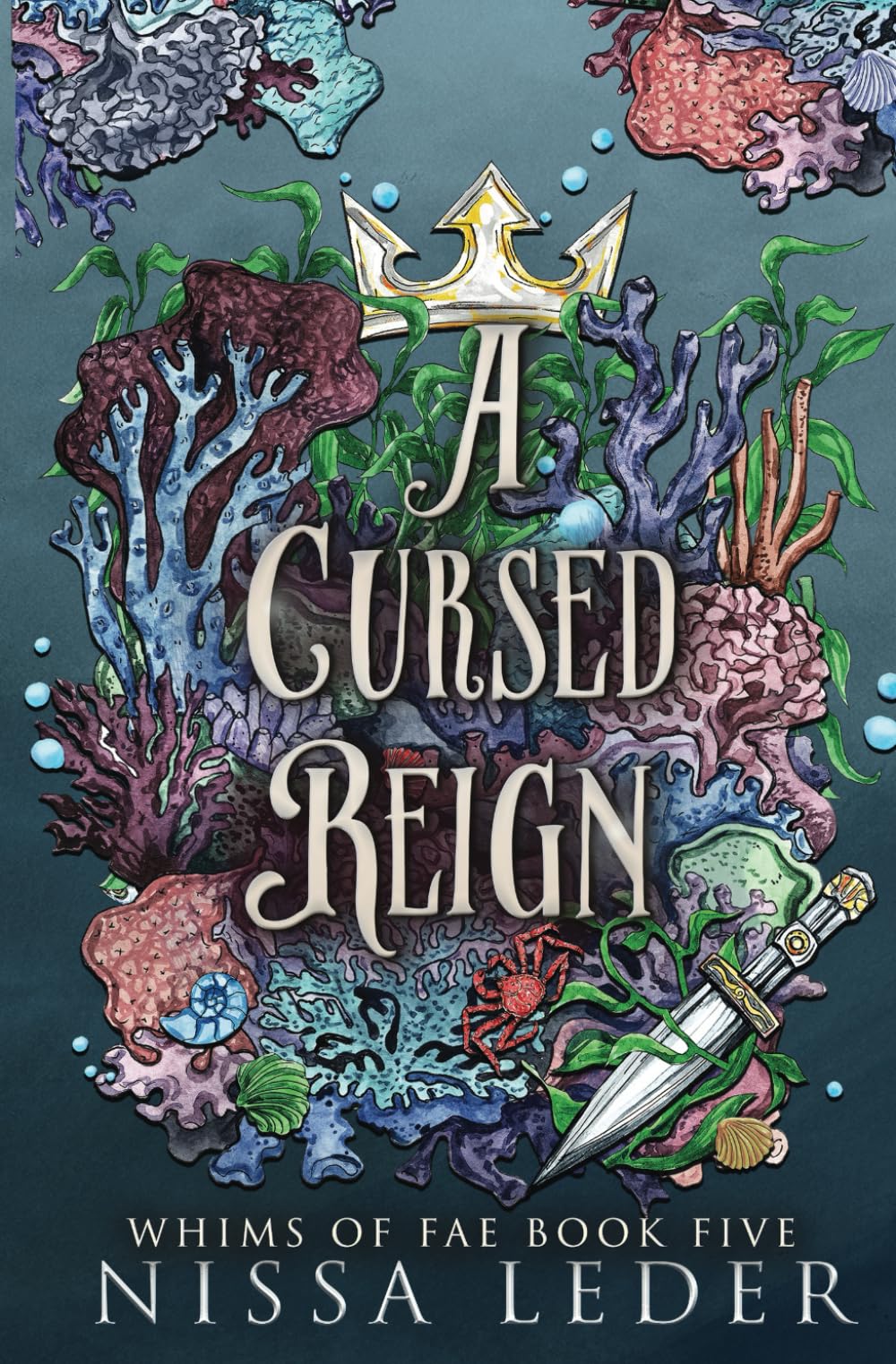 A Cursed Reign (Whims of Fae, Band 5) Books