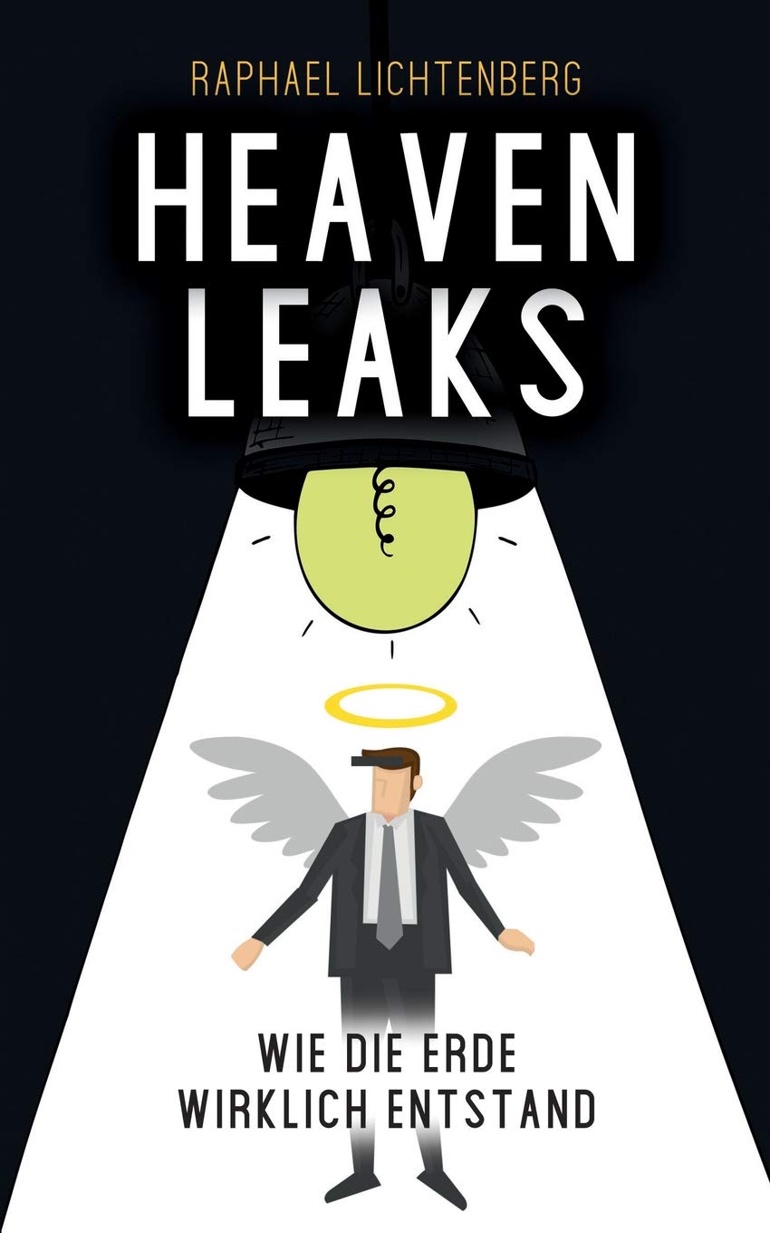 HeavenLeaks: Wie die Erde wirklich entstand Humour & Satire