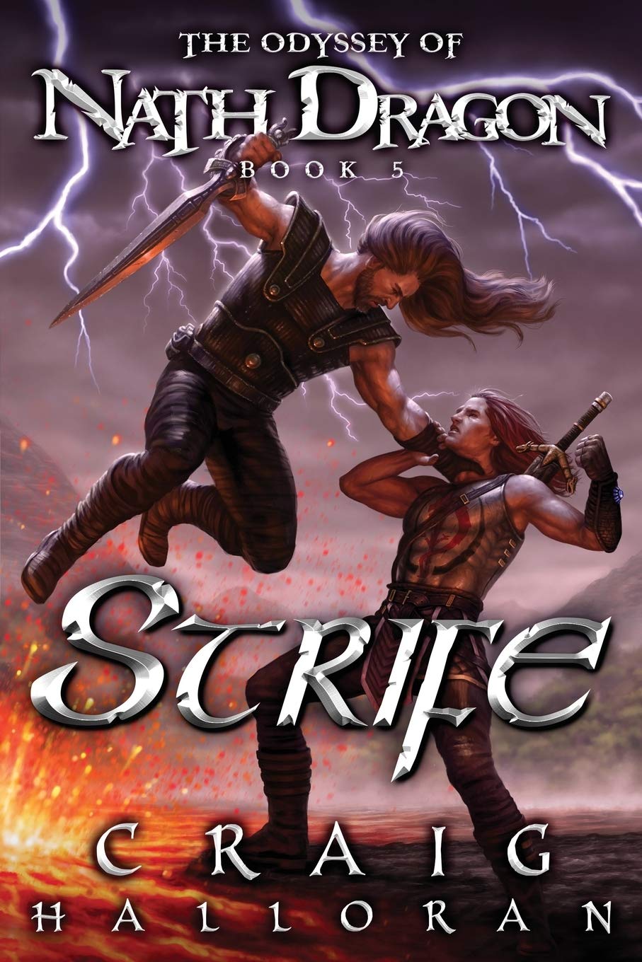 Strife: The Odyssey of Nath Dragon - Book 5 (The Lost Dragon Chronicles, Band 5) Fairy Tales & Legends