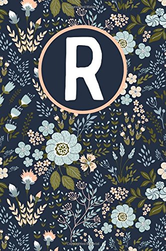R: Monogram R Initial Notebook for Women and Girls, 6 x9 Lined Books
