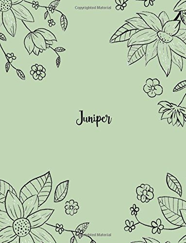Juniper: 110 Ruled Pages 55 Sheets 8.5x11 Inches Pencil draw flower Green Design for Notebook / Journal / Composition with Lettering Name, Juniper book