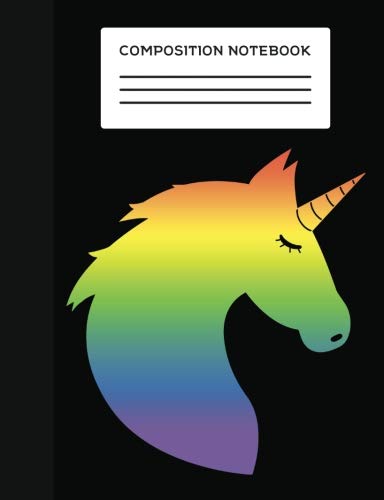 Composition Notebook: Girls Rainbow Unicorn Composition Style Notebook College Ruled 100 Page Journal (7.44 x 9.69) For School, A Diary, and Notes (College Ruled Composition Notebook, Band 4) Learning & Reference