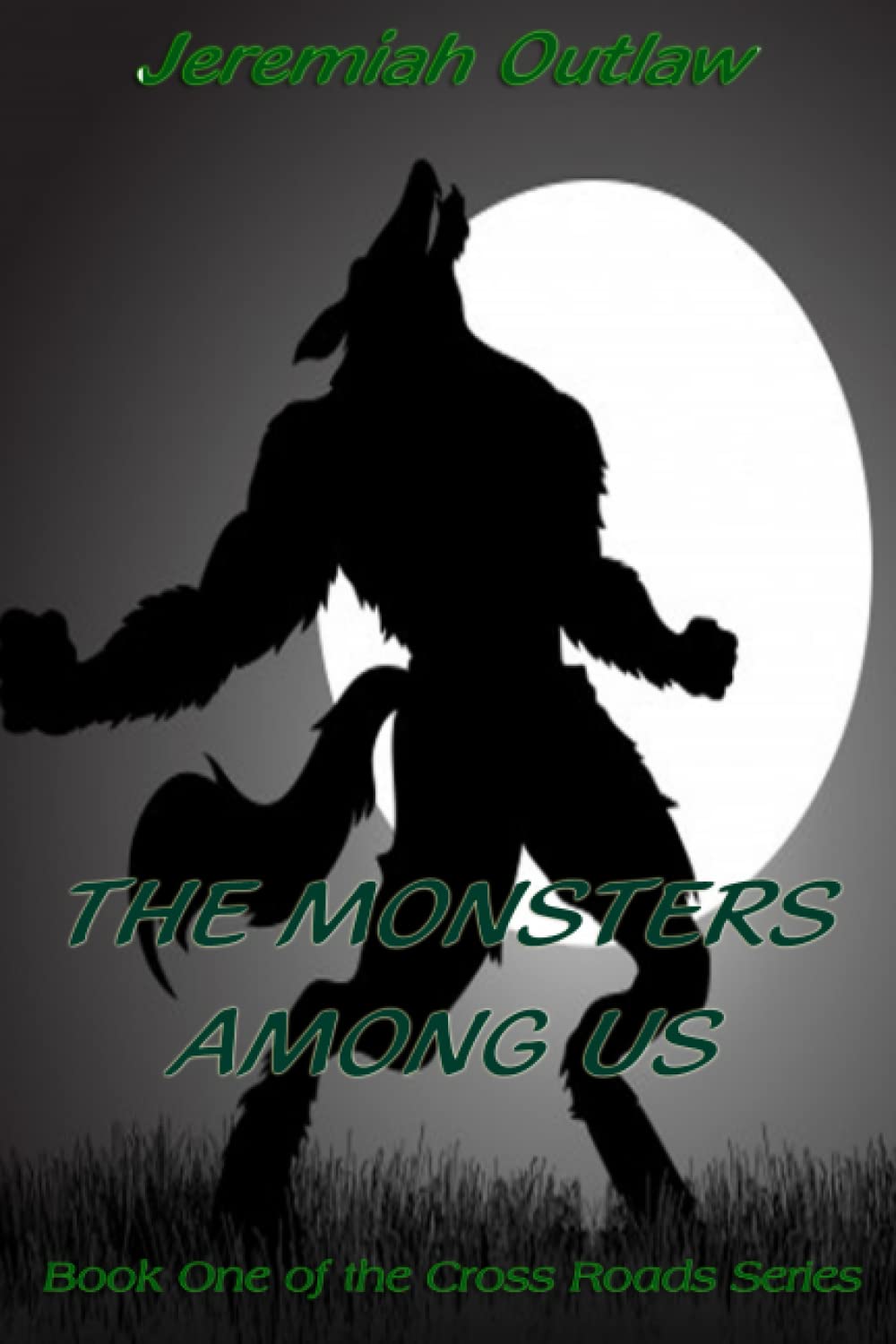 The Monsters Among Us (Cross Roads, Band 1) Eroticism