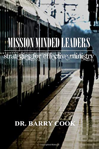 Mission Minded Leaders: Effective Strategies for Ministry Religion & Esotericism
