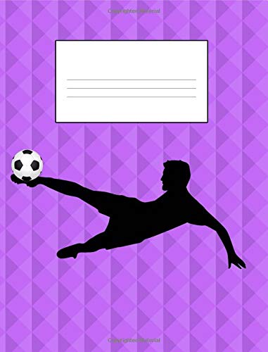 Soccer Themed College Ruled Composition Book: Purple Lined College Rule Composition Notebook for Soccer Players; 100 sheets; 200 pages Books