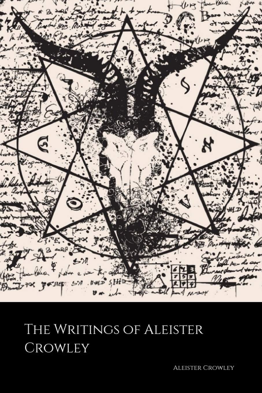 The Writings of Aleister Crowley: The Book of Lies, The Book of the Law, Magick and Cocaine Religion & Esotericism