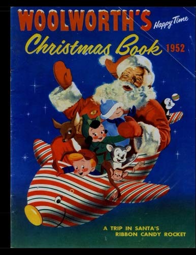 Woolworth's Happy Time Christmas Book: Classic Golden Age Christmas Comic 1952 Manga