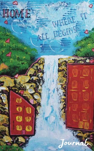 Journal: Home Inspirational Quote Lined Notebook (5x8). Painted Waterfall and Town Diary. Books