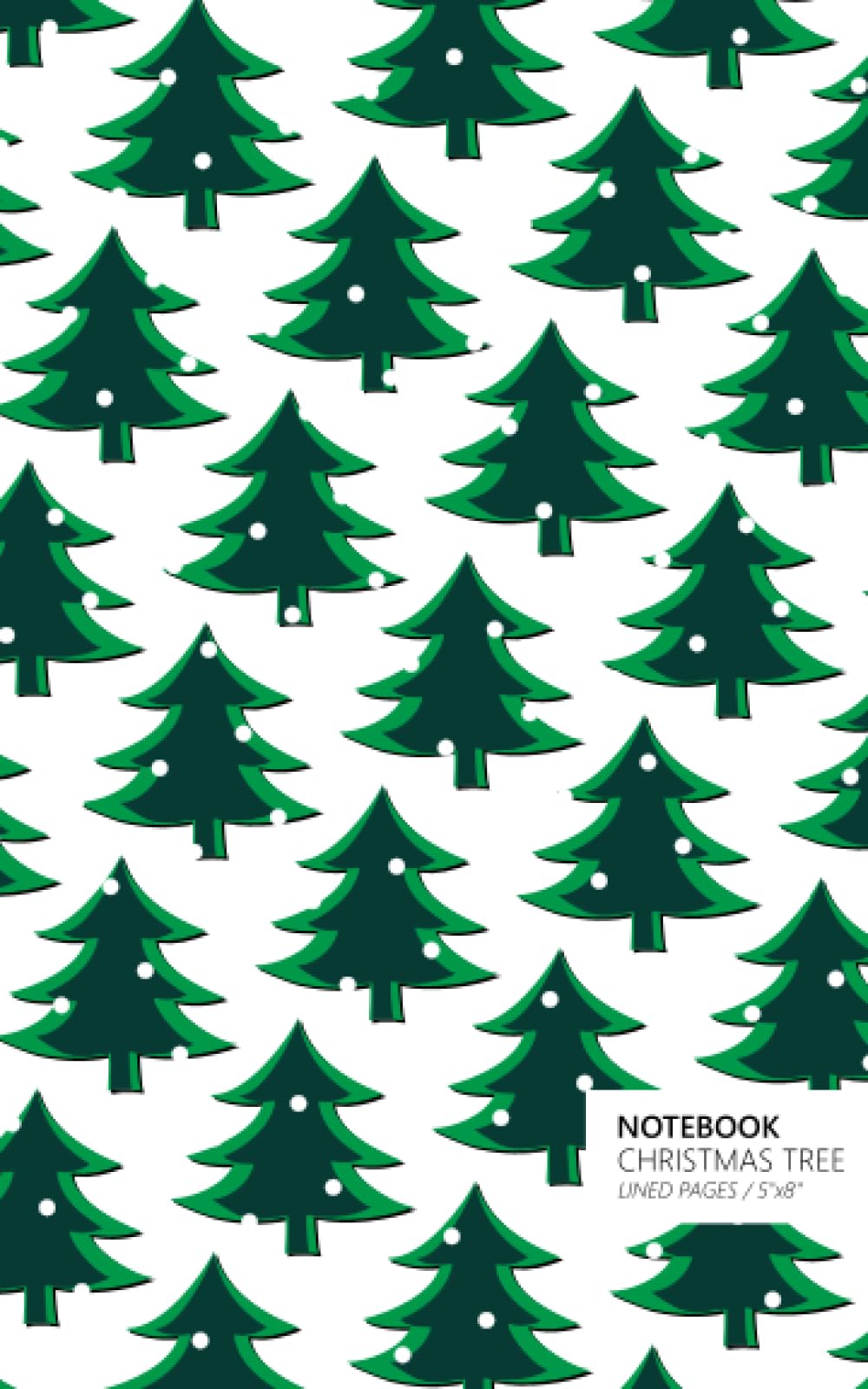Christmas Tree Notebook: (White Green Edition) Fun notebook 96 ruled/lined pages (5x8 inches / 12.7x20.3cm / Junior Legal Pad / Nearly A5) Stationery