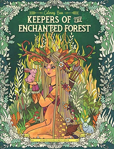 Keepers of the Enchanted Forest: Coloring Book for Adults and Kids (Fantasy, Fairies, Inspiration, Relaxation, Meditation) Hobbies & Crafts