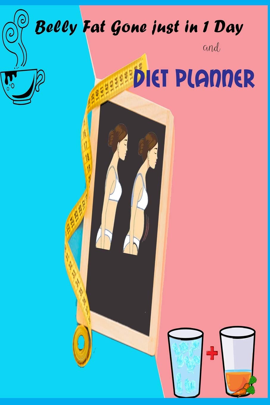 Belly Fat gone just in 1 day and Diet Planner: Weight control, Food diary Health, Nutrition & Fitness