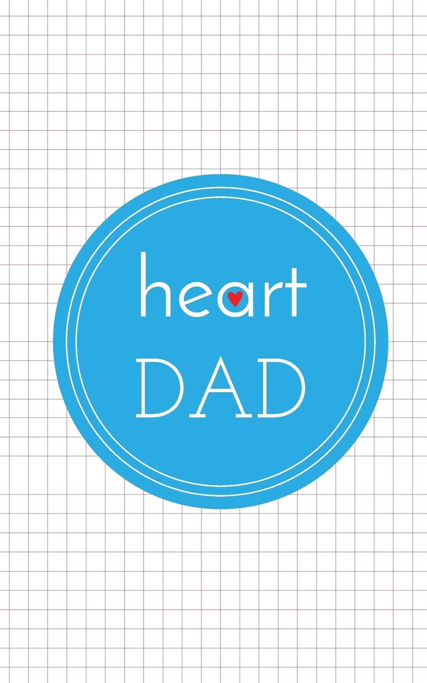 heart DAD: Graph Paper Book with anatomical heart on back cover, 5 in x 8 in, 50 sheets / 100 pages Medicine