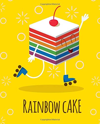 Cute Rainbow Cake with Cherry Notebook | Cute Food | Dot Grid: 150 Pages - 7.5x9.25 | Creative Artist Gifts | Entrepreneur Notebook | Cute Notebook | Colorful Art | Student Gift Education & Training