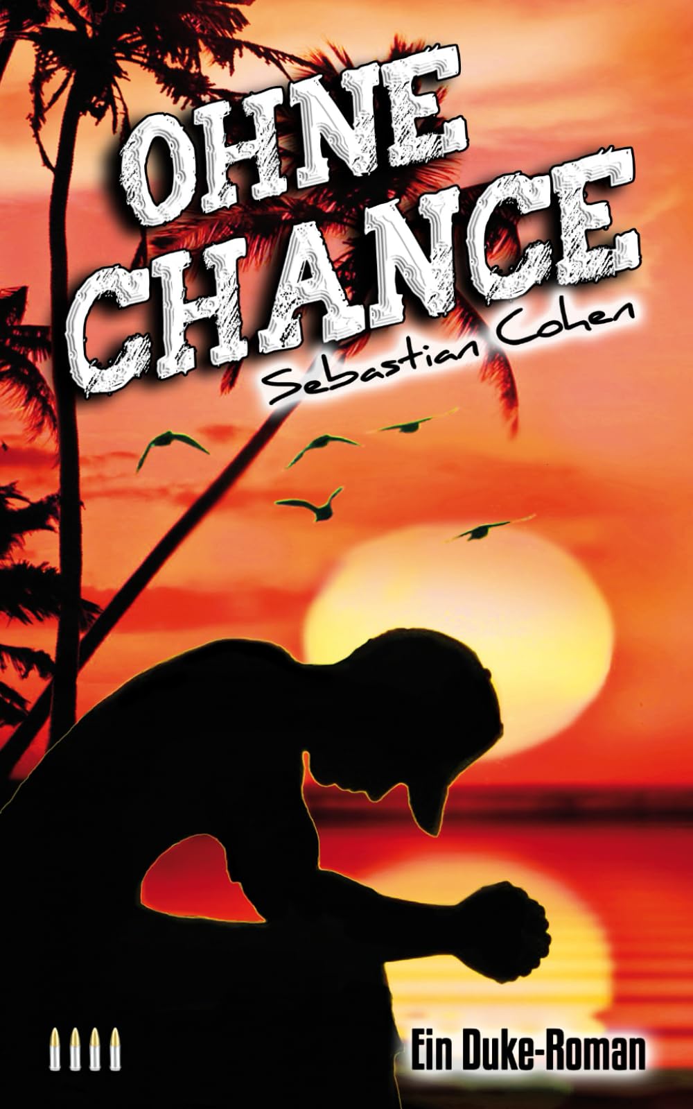 Ohne Chance: Teil 4 der Duke-Reihe Action & Adventure
