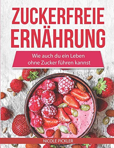 Zuckerfreie Ernährung: Wie auch du ein Leben ohne Zucker führen kannst Film, Art & Culture