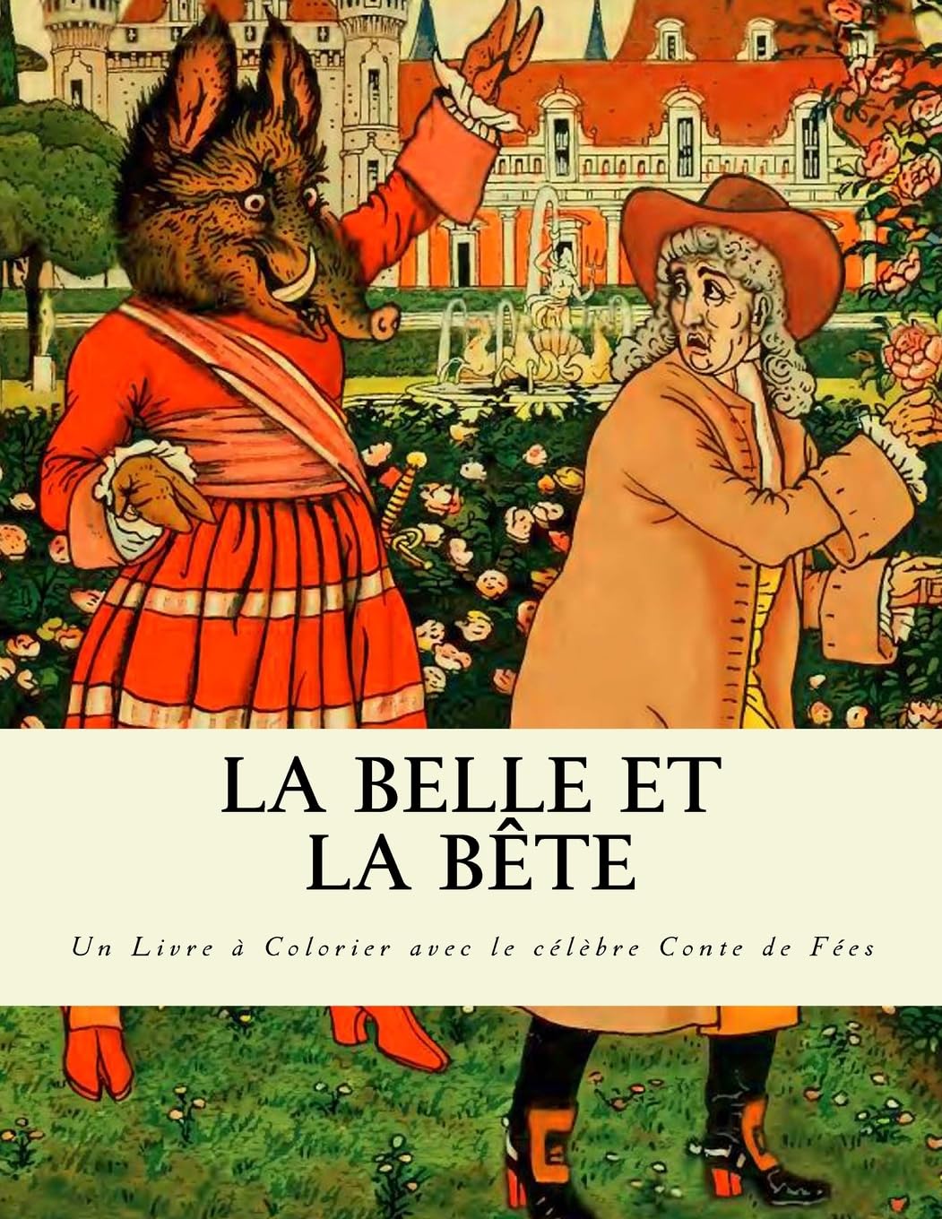 La Belle et la Bête book