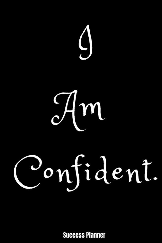 Success Planner: I Am Confident: Daily Planner, Planner Notebook, Academic Year Planner, Daily Agenda, Daily Organizer, Personal Planner, Diary Planner,Diary Notebook, Undated Planner Business, Finance & Career