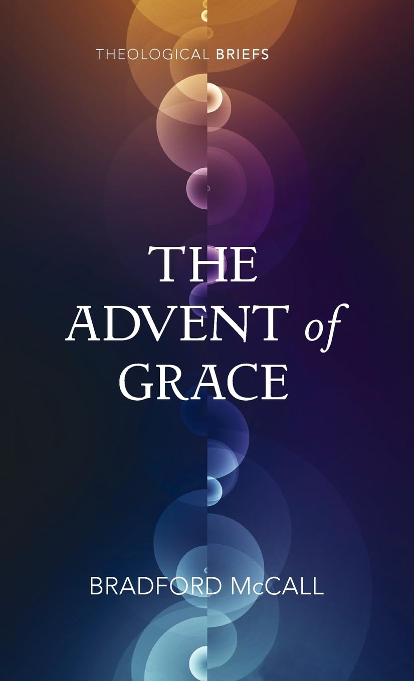 The Advent of Grace Religion & Esotericism