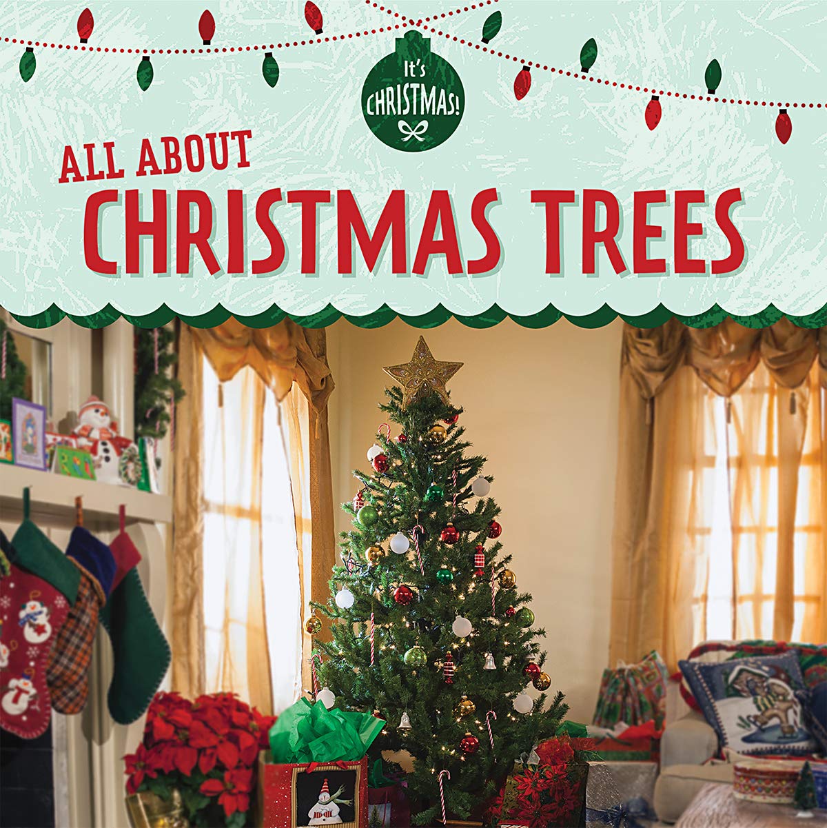 All About Christmas Trees (It's Christmas!) Religion & Esotericism