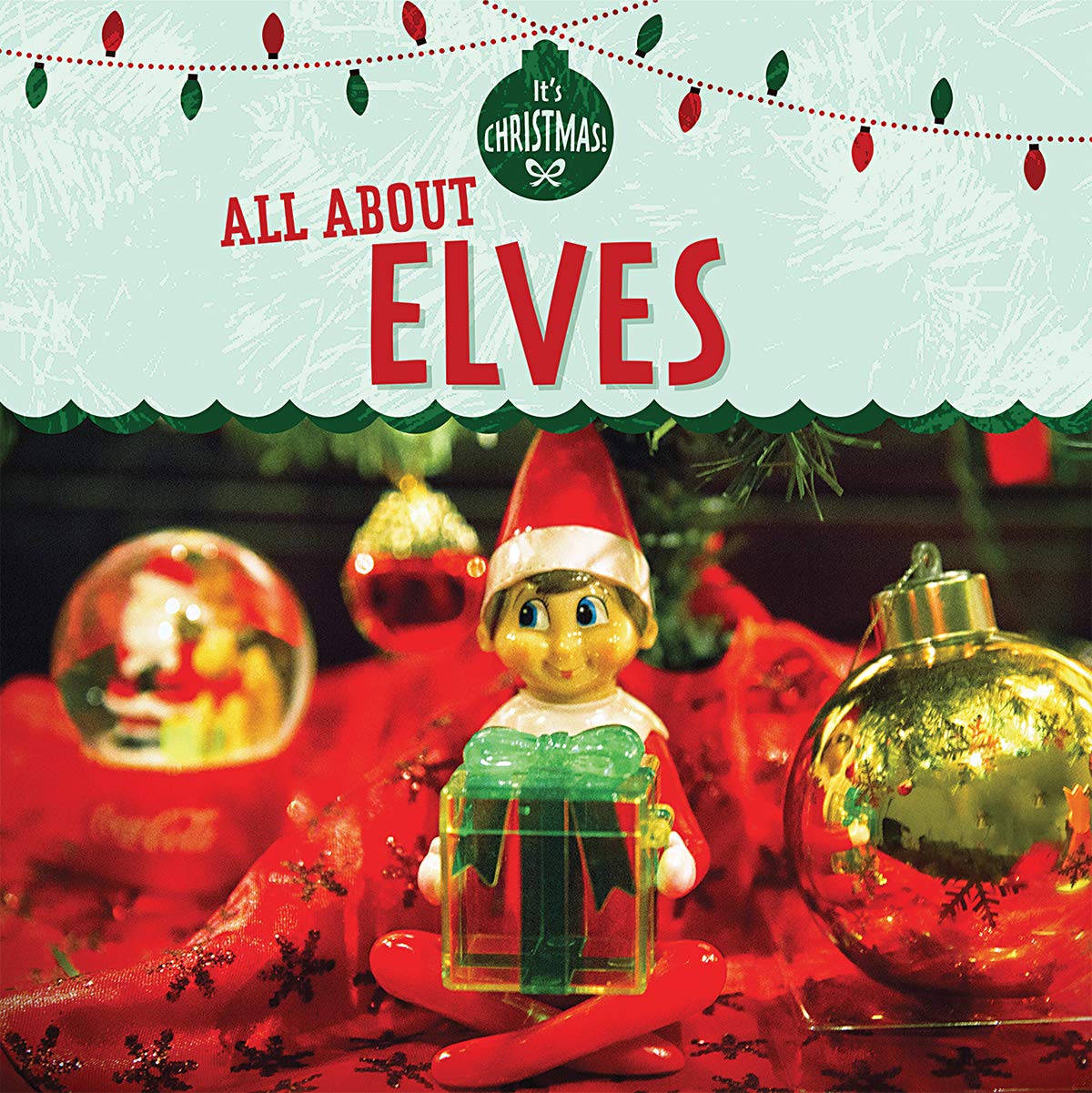 All About Elves (It's Christmas!) Social Sciences