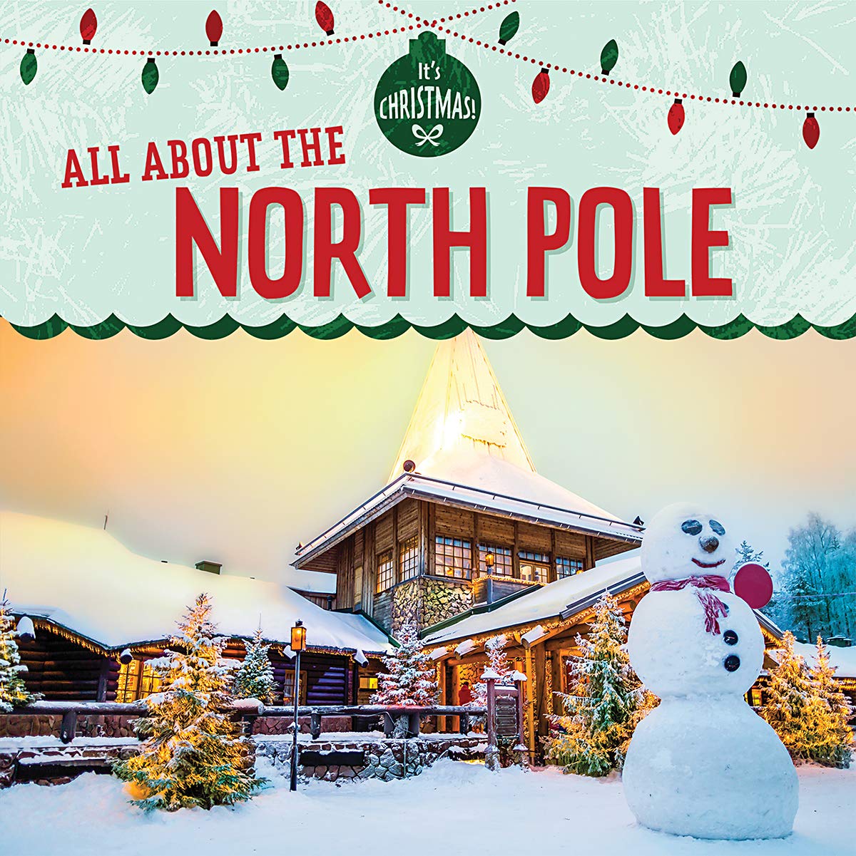 All About the North Pole (It's Christmas!) Religion & Esotericism