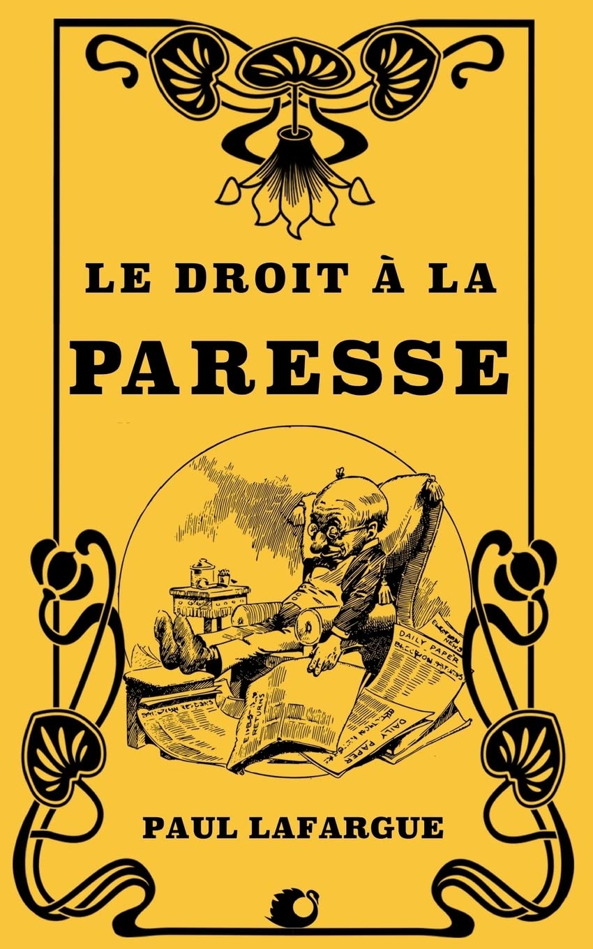 Le droit à la Paresse book