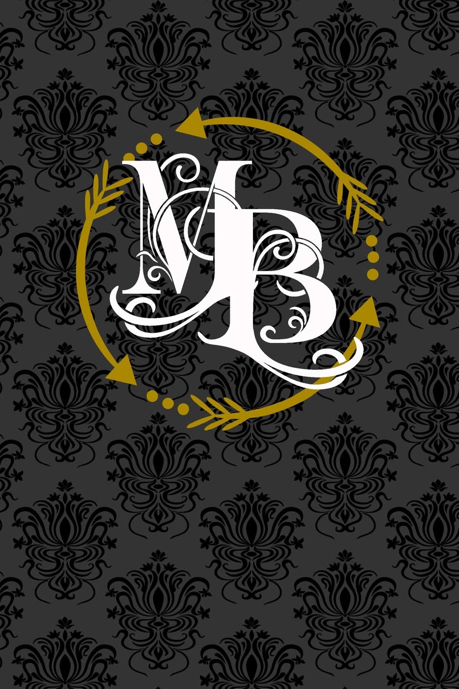 MB: Monogrammed 6x9" Journal Notebooks Make Wonderful & Inspirational Gifts For Men, Women, Girls, & Teens! (Elegant Monograms M*) Hobbies & Crafts
